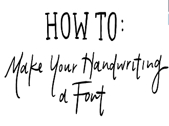 Turn your handwriting into a font tutorial